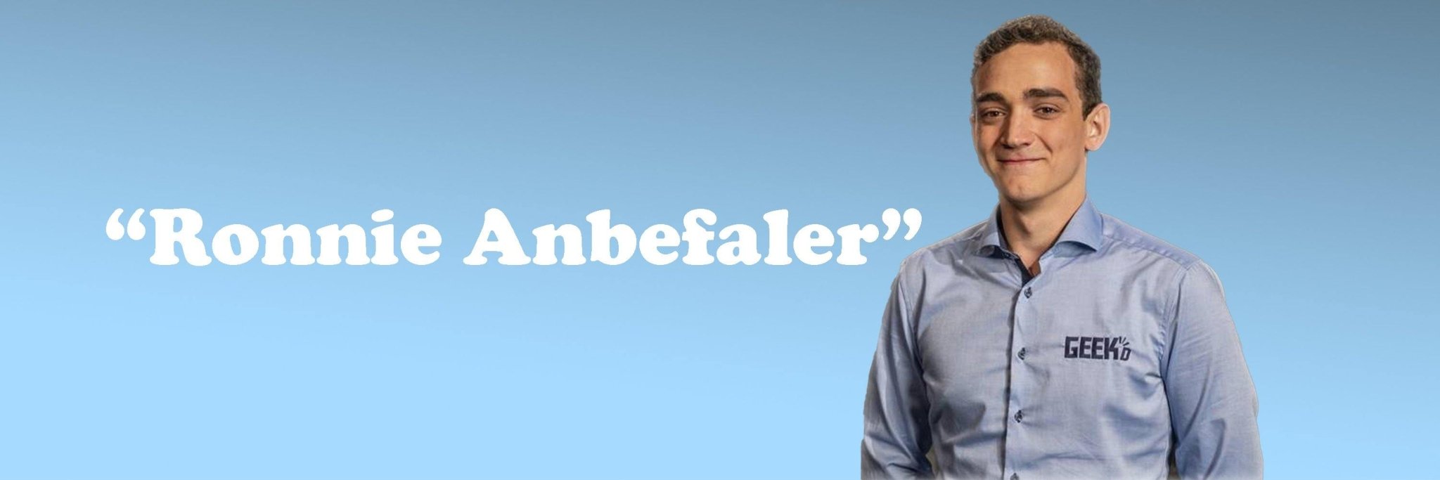 Ronnie anbefaler - Geekd