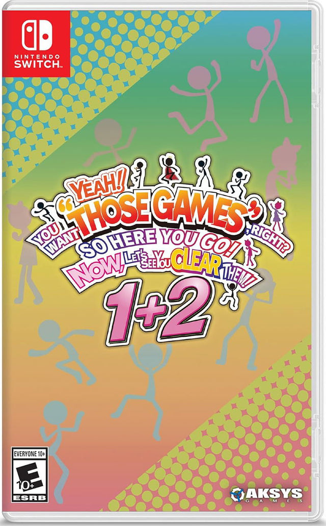 YEAH! YOU WANT THOSE GAMES, RIGHT? SO HERE YOU GO! NOW, LET’S SEE YOU CLEAR THEM! 1+2  (Import)